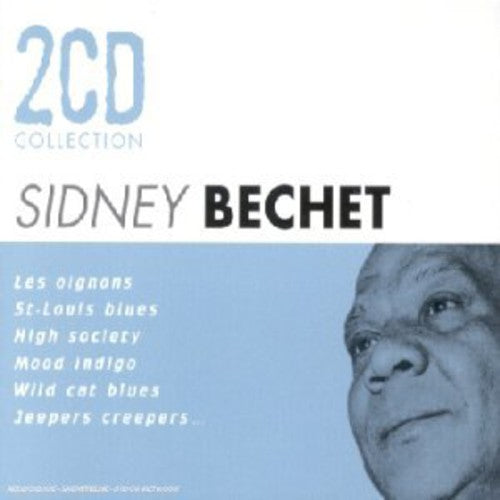 Sidney Bechet - 2CD Collection