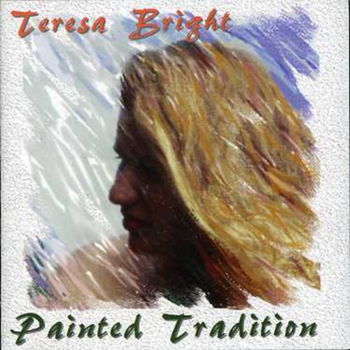 Teresa Bright - Painted Tradition