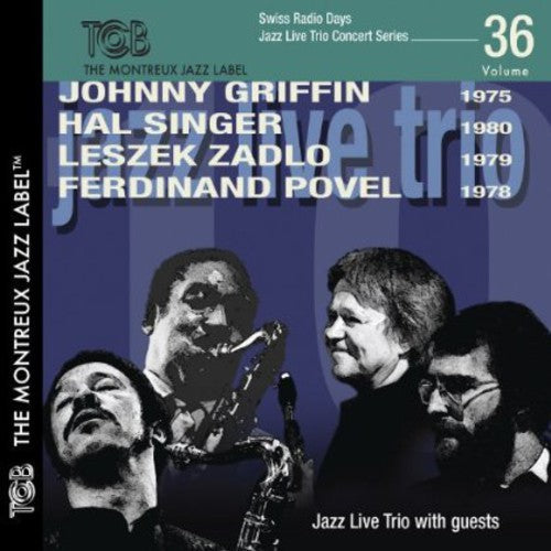 Johnny Griffin / Hal Singer - Swiss Radio Days Vol 36