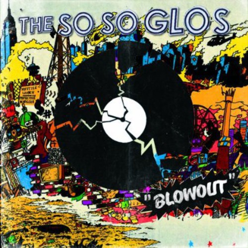 So So Glos - The Blowout