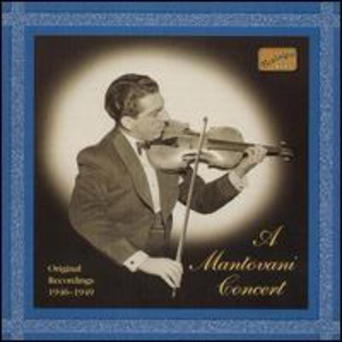 Annunzio Mantovani - Mantovani Concert