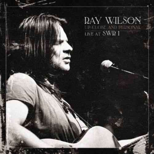 Ray Wilson - Up Close & Personal-Live at SWR1