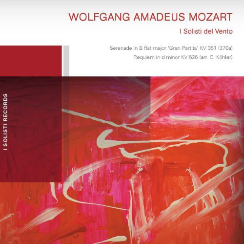 Mozart - Gran Partita K.361 Requiem K.622 (Arr. For Winds)