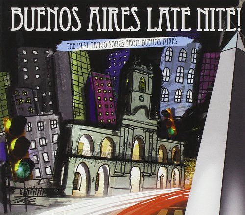 Buenos Aires Late Nite/ Various - Buenos Aires Late Nite / Various