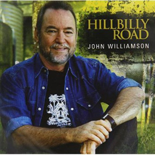 John Williamson - Hillbilly Road