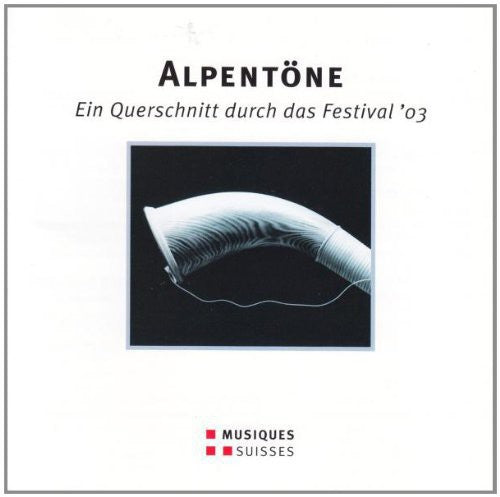 Alpentoene - Ein Querschnitt D/ Various - Alpentoene - Ein Querschnitt D / Various