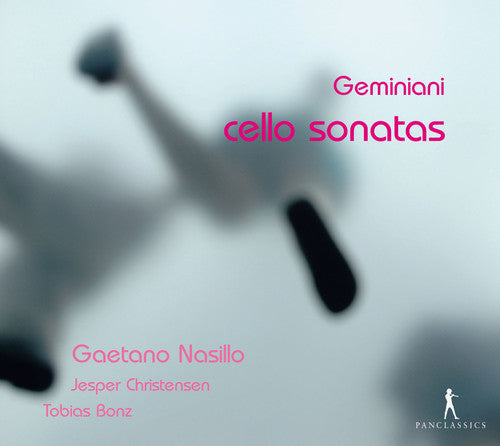 Geminiani/ Nasillo - Cello Sonatas Op.5