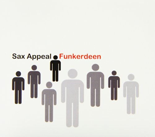 Sax Appeal - Funkerdeen