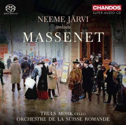 Massenet - Neeme Jarvi Conducts Massenet