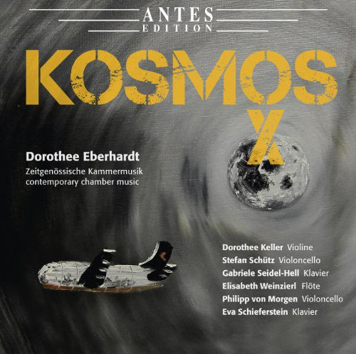 Eberhardt - Kosmos X-Contemporary Chamber Music