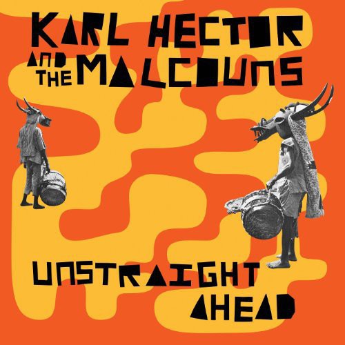 Karl Hector - Unstraight Ahead