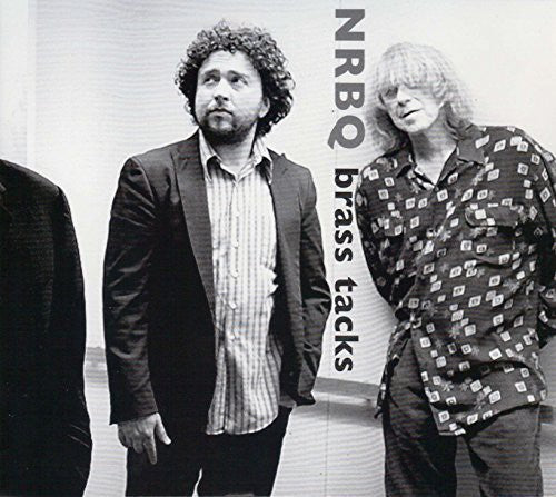 Nrbq - Brass Tacks