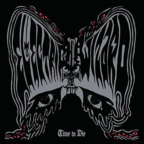 Electric Wizard - Time to Die