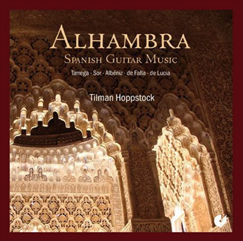 Sor/ Tarrega/ Albeniz/ De Falla/ De Lucia - Alhambra-Spanish Guitar Music