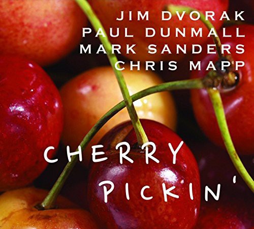 Jim Dvorak - Cherry Pickin'