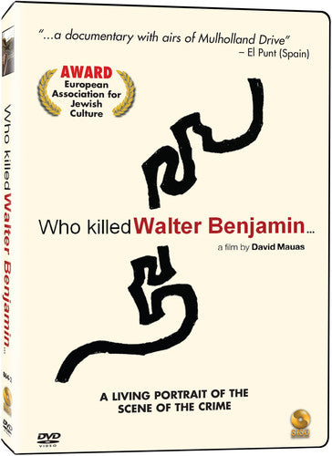 Who Killed Walter Benjamin