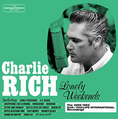 Charlie Rich - Lonely Weekends