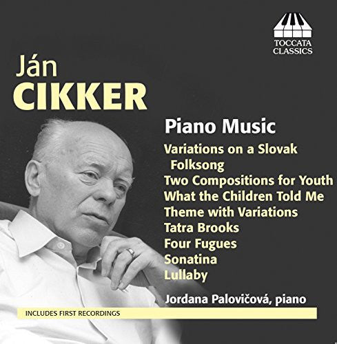 Cikker/ Palovicova - Pno Music