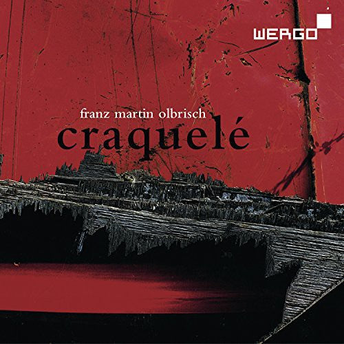 Olbrisch/ Matsuzaki/ Baumgartel/ Edwards - Craquele / Grain / Flote / Coupures de Temps