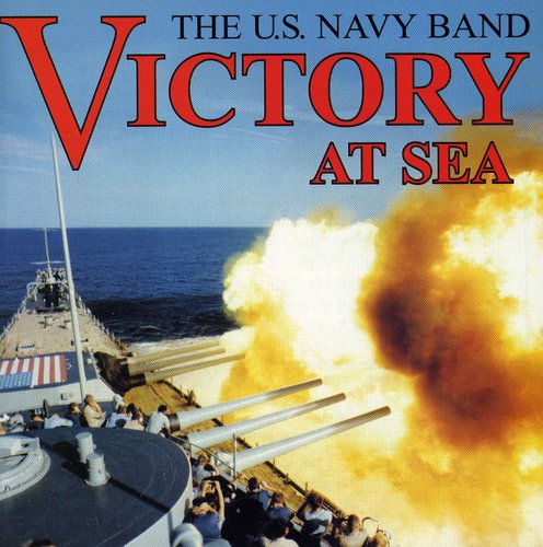 United States Navy Band - Victory at Sea