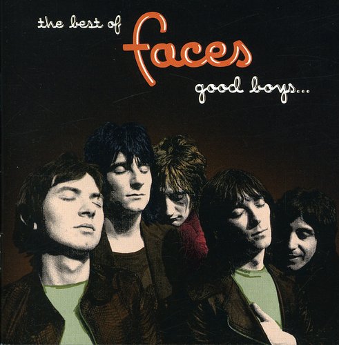 Faces - Best Of Faces: Good Boys When They'Re Asleep