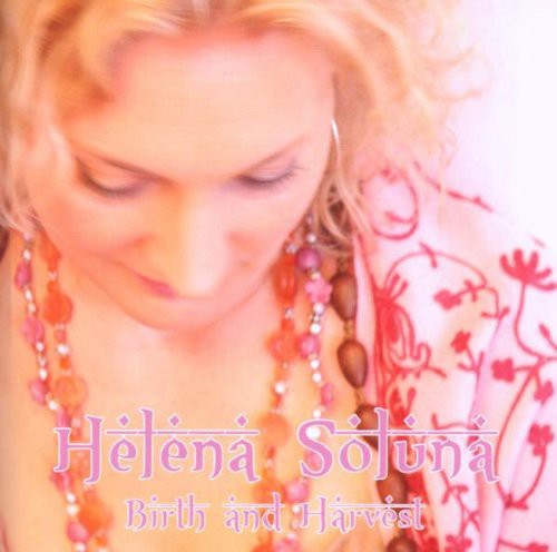 Helena Soluna - Birth & Harvest