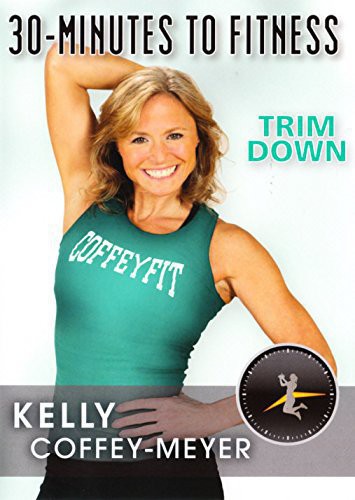 30 Minutes to Fitness: Trim Down With Kelly Coffey