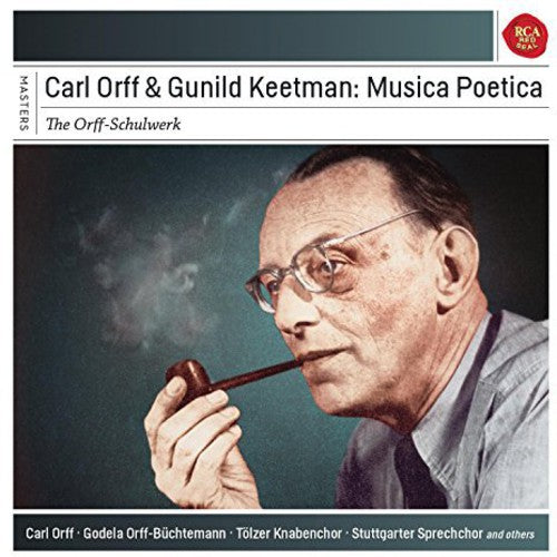 Orff/ Keetman/ Tolzer Knabenchor - Musica Poetica