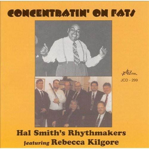 Hal Smith Rhythmakers - Concentratin' On Fats