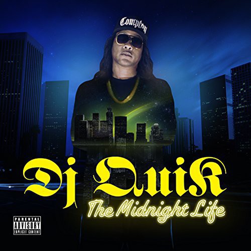 DJ Quik - Midnight Life