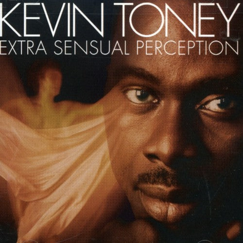 Kevin Toney - Extra Sensual Perception