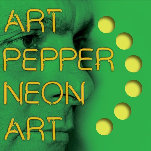 Art Pepper - Neon Art: Volume Three