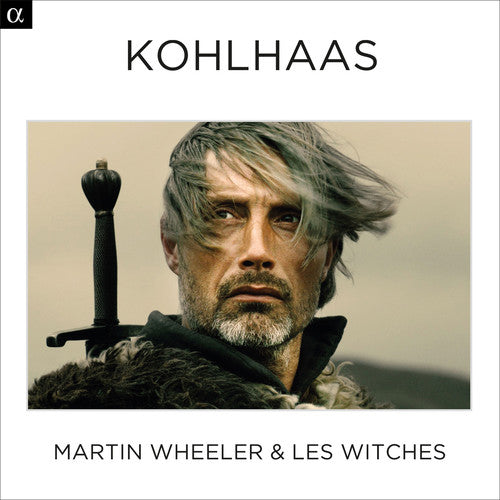 Wheeler/ Les Witches - Kohlhaas