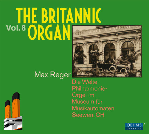 Reger/ Britannic Organ/ Seewen - Britannic Organ 8