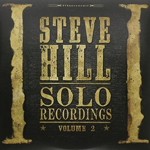 Steve Hill - Solo Recordings 2