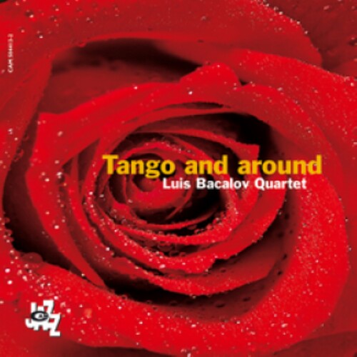 Luis Bacalov Quartet - Tango & Around