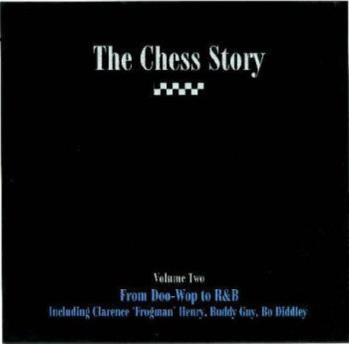 Chess Story Vol 2 - From Doo Wop to R&B (1956-1962 )