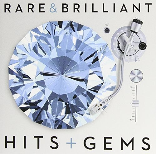 Rare & Brilliant: Hits & Gem/ Various - Rare & Brilliant: Hits & Gem / Various