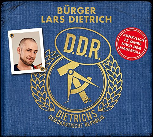 Burger Lars Dietrich - Dietrichs Demokratische Republik