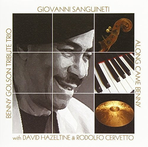 Giovanni Sanguinetti - Benny Golson Tribute Trio