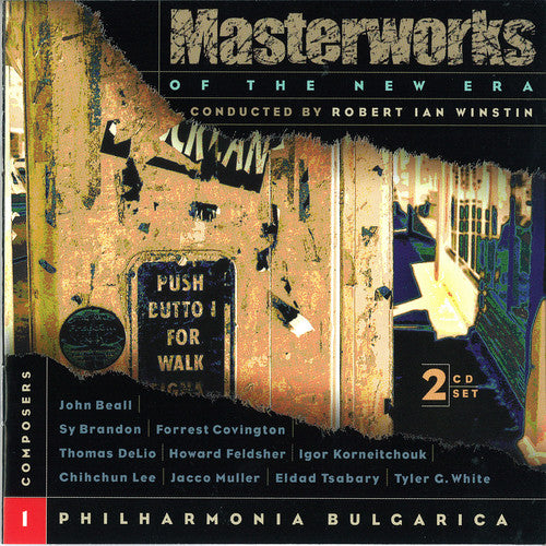 Philharmonia Bulgarica - Masterworks Of The New Era, Vol. 1