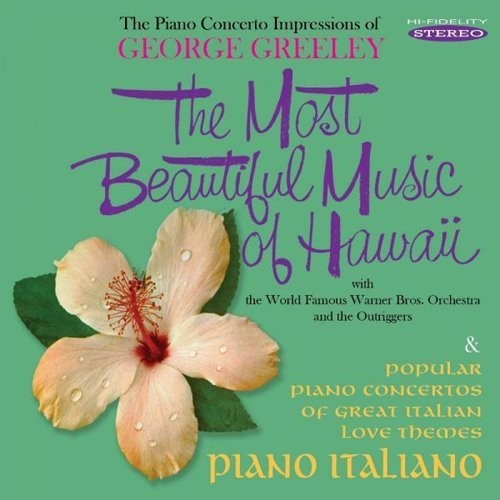 George Greeley - Most Beautiful Music of Hawaii / Piano Italiano