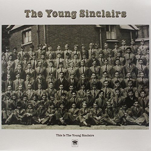 Young Sinclairs - This Is the Young Sinclairs