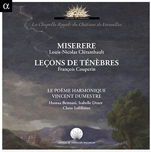 Clerambault/ Couperin - Miserere-Couperin: Lecons de Tenebres