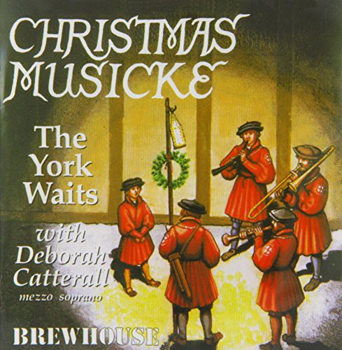 York Waits / Deborah Catterall - Christmas Musicke