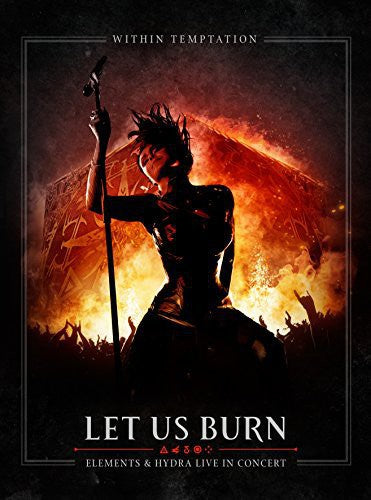 Within Temptation - Let Us Burn (Elements & Hydra Live in Concert)