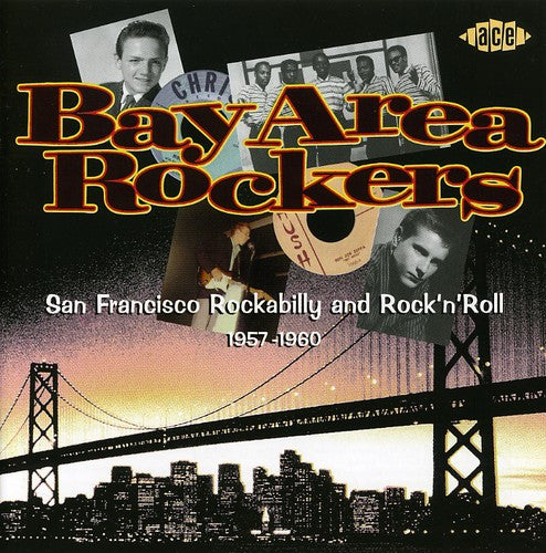 Various - Bay Area Rockers 1957-1960