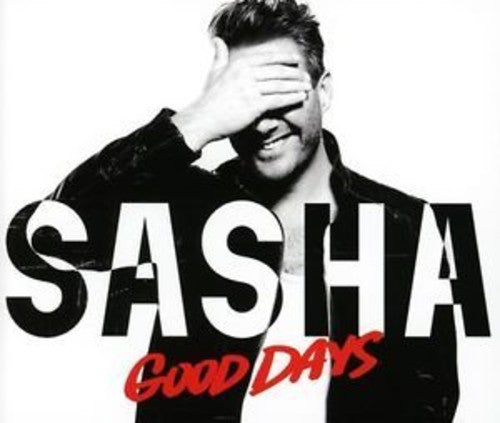 Sasha - Good Days