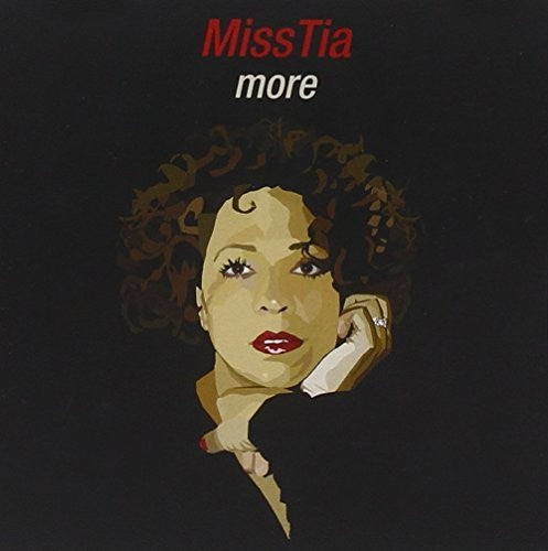 Miss Tia - More