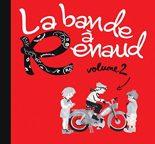 Bande a Renaud - 2